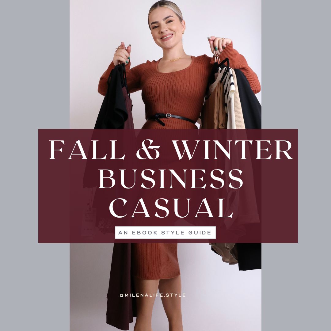 Fall & Winter Business Casual Closet Capsule E-book – Milena's Closet